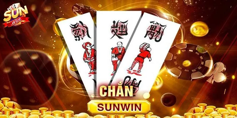 Chắn Sunwin - Trải Nghiệm Đặt Cược Nhận Thưởng Cực Chất